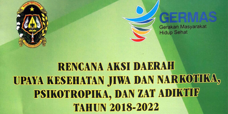 Rencana Aksi Daerah Pelayanan Kesehatan Jiwa dan Napza Kota Yogyakarta Tahun 2018 -2022